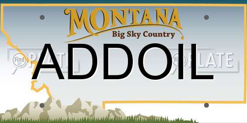 ADDOIL Montana License Plate