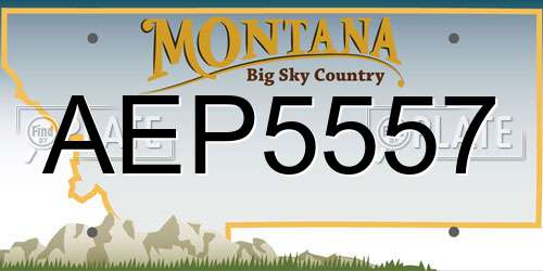 AEP5557 Montana License Plate