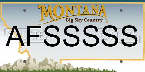 AFSSSSS Montana License Plate