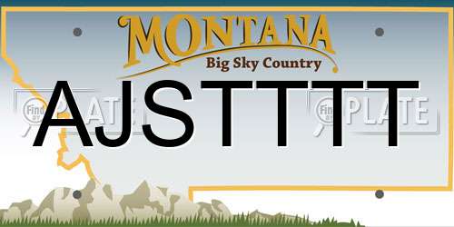 AJSTTTT Montana License Plate