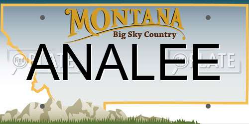 ANALEE Montana License Plate