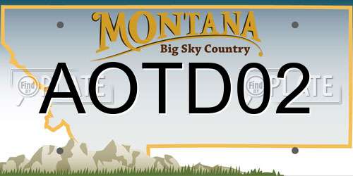 AOTD02 Montana License Plate