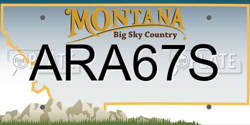 ARA67S Montana License Plate