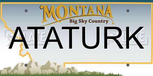 ATATURK Montana License Plate