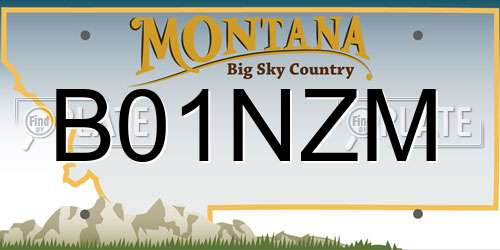 B01NZM Montana License Plate