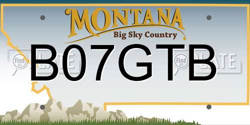 B07GTB Montana License Plate