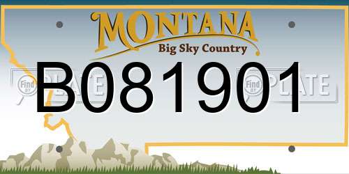 B081901 Montana License Plate
