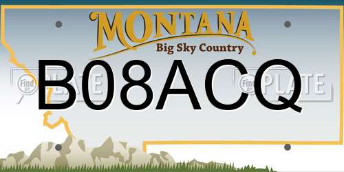 B08ACQ Montana License Plate