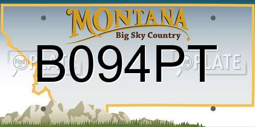 B094PT Montana License Plate