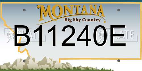 B11240E Montana License Plate