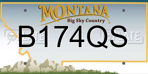 B174QS Montana License Plate