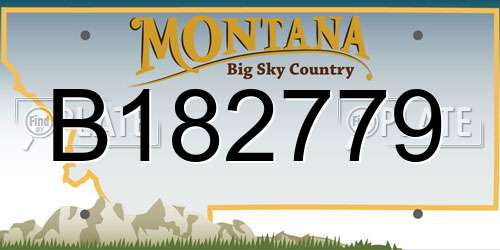 B182779 Montana License Plate