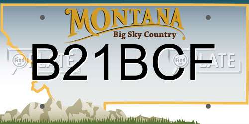 B21BCF Montana License Plate