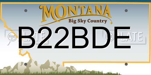 B22BDE Montana License Plate
