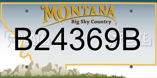 B24369B Montana License Plate