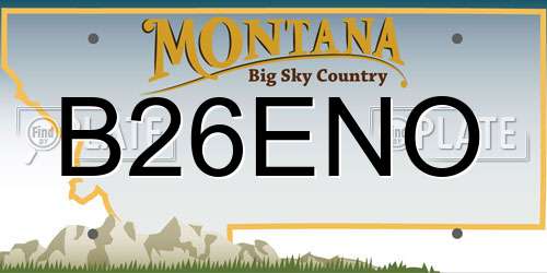 B26ENO Montana License Plate
