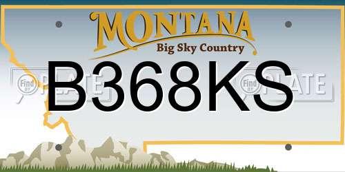 B368KS Montana License Plate