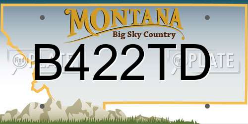 B422TD Montana License Plate