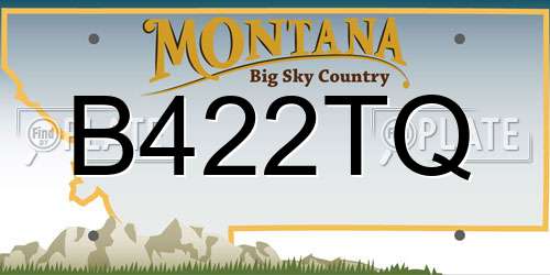 B422TQ Montana License Plate