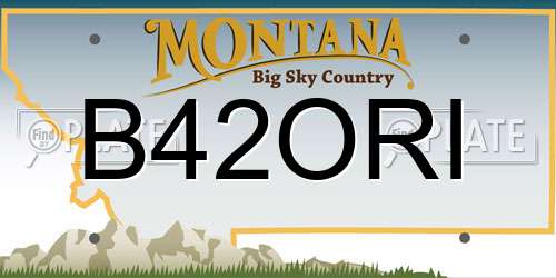 B42ORI Montana License Plate