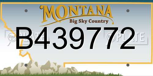 B439772 Montana License Plate