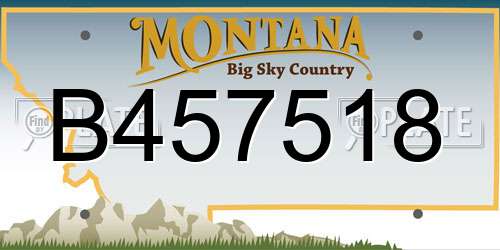 B457518 Montana License Plate