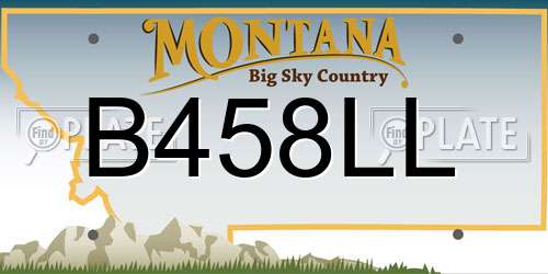 B458LL Montana License Plate