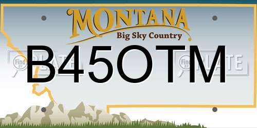 B45OTM Montana License Plate