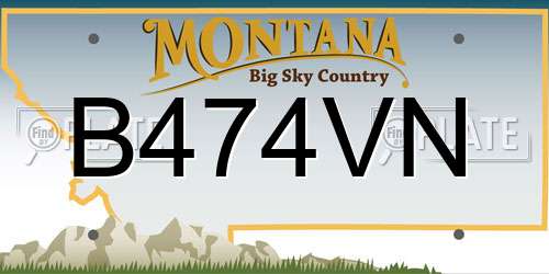 B474VN Montana License Plate