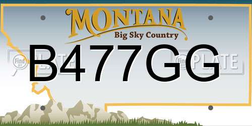 B477GG Montana License Plate