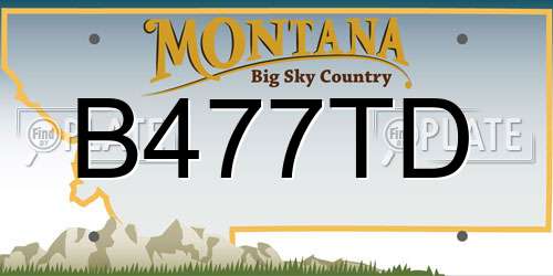 B477TD Montana License Plate