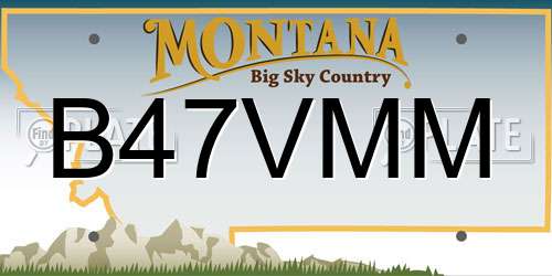 B47VMM Montana License Plate