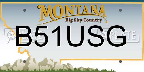 B51USG Montana License Plate