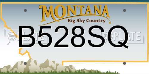 B528SQ Montana License Plate