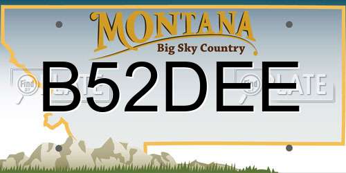 B52DEE Montana License Plate
