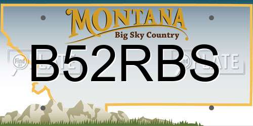 B52RBS Montana License Plate