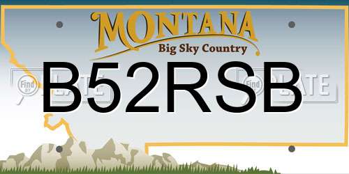 B52RSB Montana License Plate