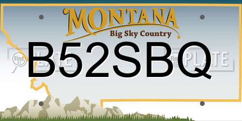 B52SBQ Montana License Plate