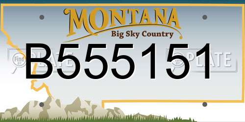 B555151 Montana License Plate