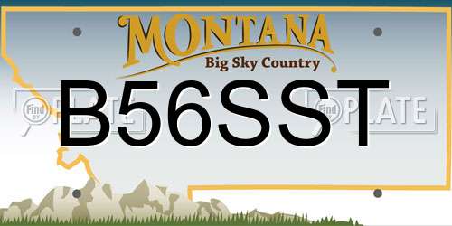 B56SST Montana License Plate