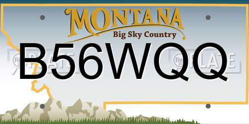 B56WQQ Montana License Plate