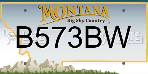 B573BW Montana License Plate