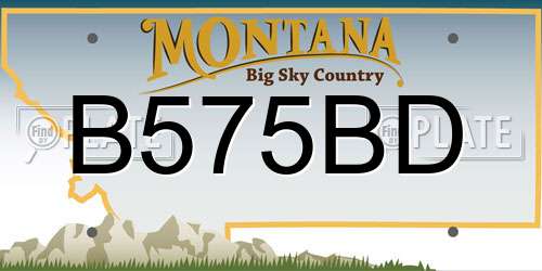 B575BD Montana License Plate