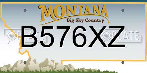 B576XZ Montana License Plate