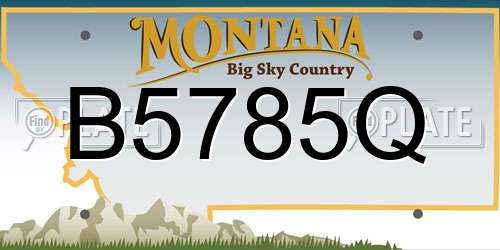 B5785Q Montana License Plate