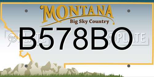 B578BO Montana License Plate