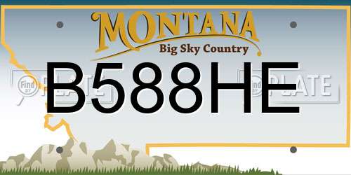 B588HE Montana License Plate