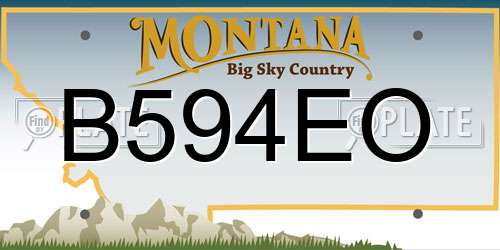 B594EO Montana License Plate