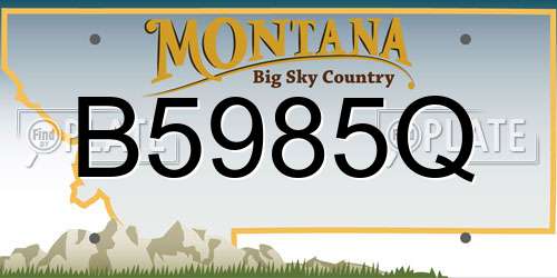 B5985Q Montana License Plate