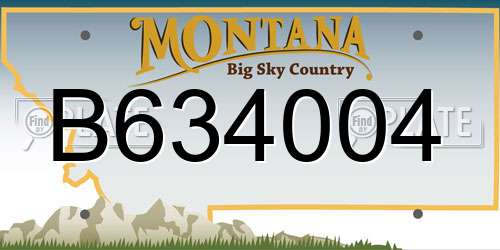 B634004 Montana License Plate